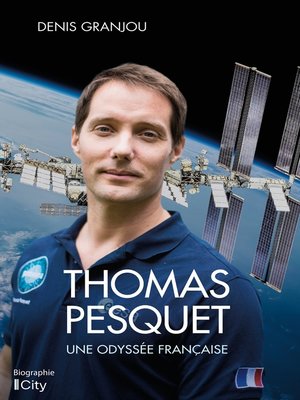 cover image of Thomas Pesquet, une odyssée française